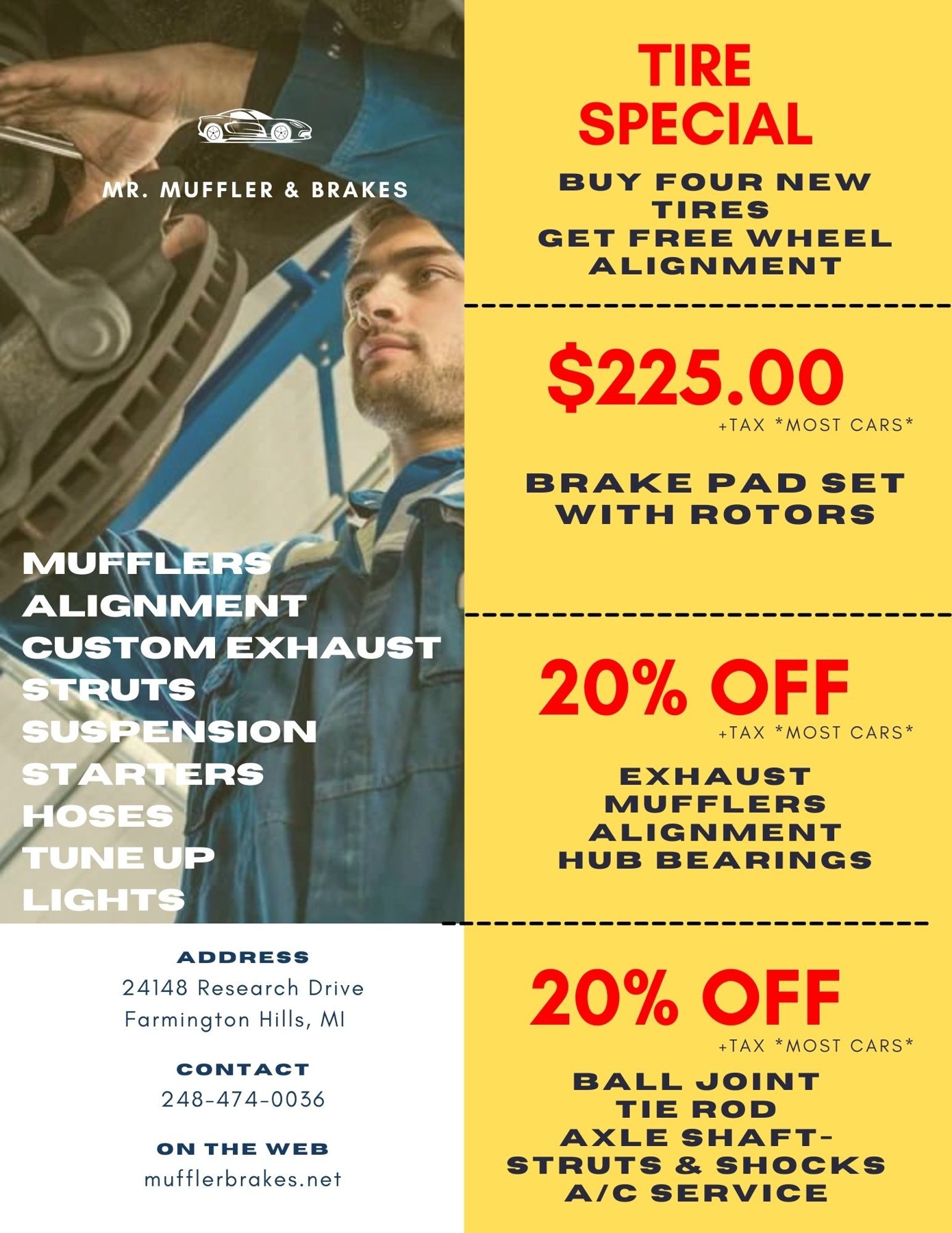 Mr. Muffler & Brakes specials: tire special, $225 brake pads with rotors, 20% off exhaust and suspension